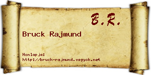 Bruck Rajmund névjegykártya